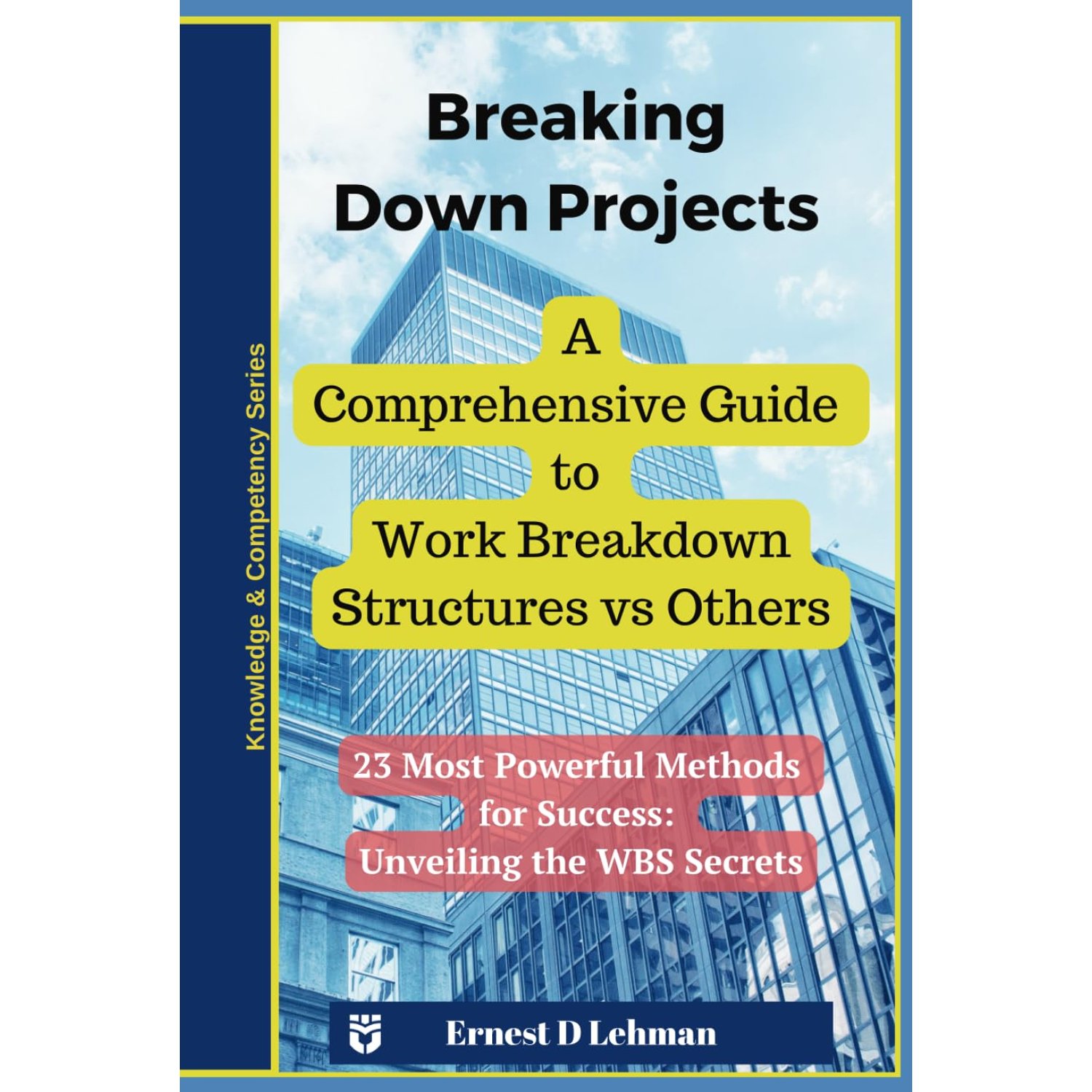 Breaking Down Projects: A Comprehensive Guide to Work Breakdown Structures vs Others (Project Planning)