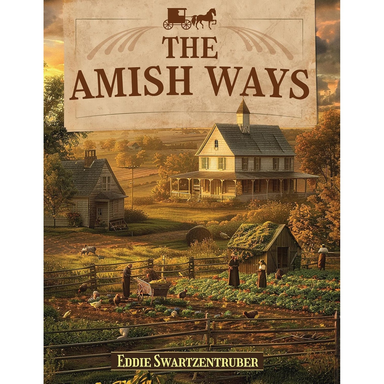 The Amish Ways